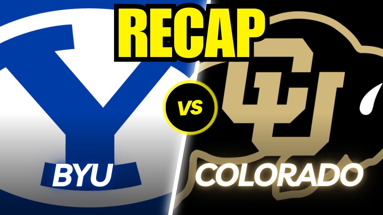 BYU vs. Colorado Full Game Recap!