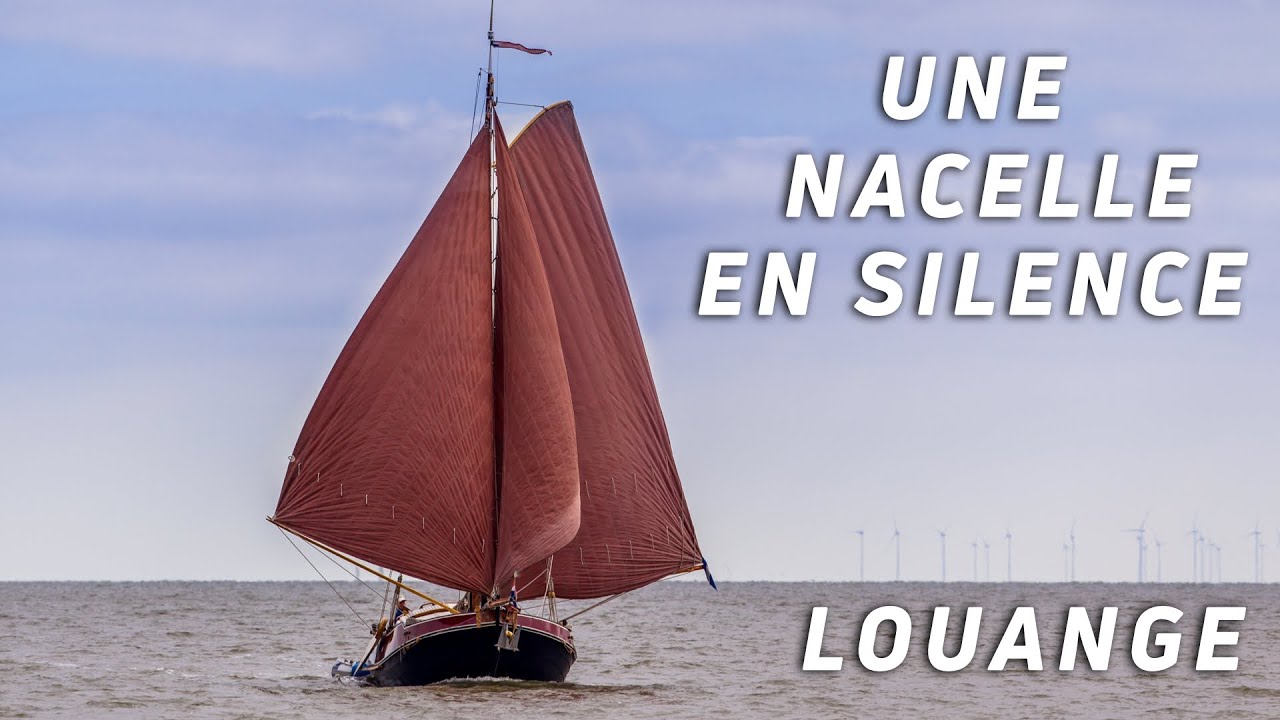 Une Nacelle en Silence - Louange