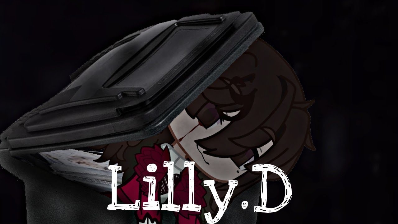Lilly.D trailer|read the description|