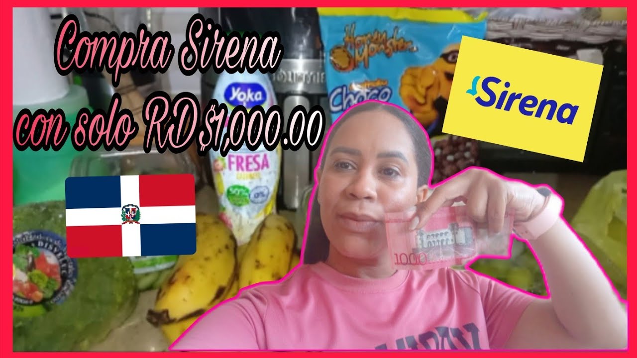 MIRA TODO LO QUE COMPRE  EN  LA SIRENA CON SOLO RD$1,000.00 PESOS DOMINICANOS 🇩🇴🤗