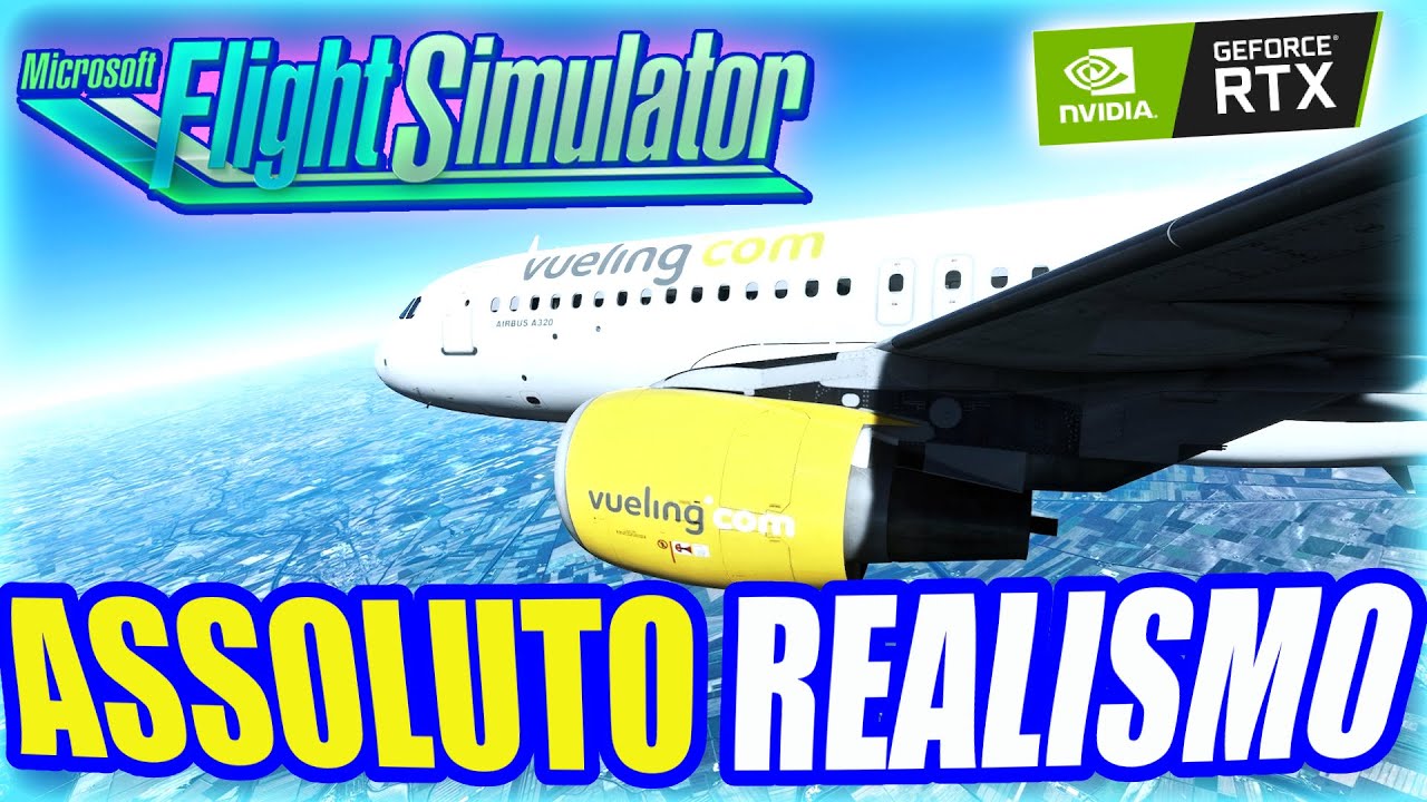VENEZIA BARCELONA ► IL FILM ► MSFS A320 FENIX ► REALISMO ASSOLUTO