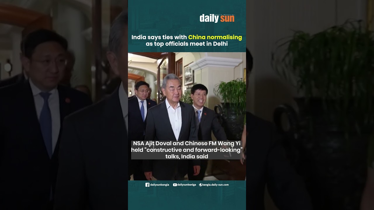 India says ties with China normalising as top officials meet in Delhi | Daily Sun