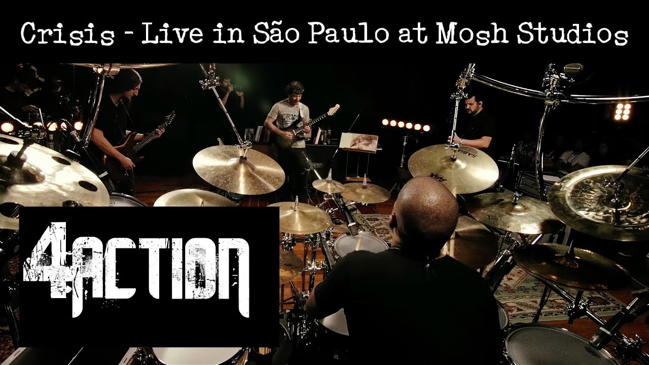 4Action - Crisis [DVD Live in São Paulo at Mosh Studios]