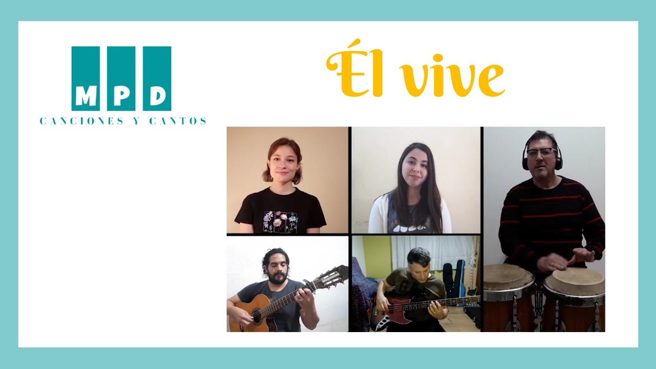 Él vive - Canciones y Cantos MPD