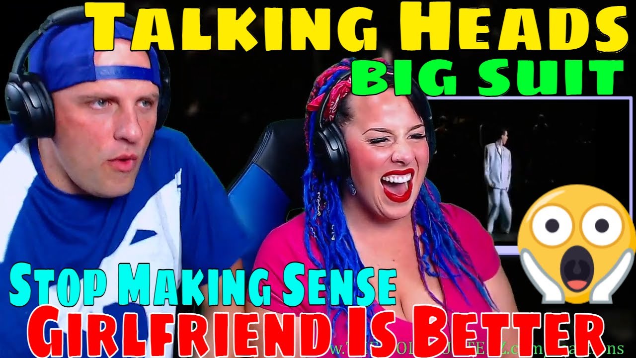 Talking Heads — Girlfriend Is Better (из альбома Stop Making Sense) РЕАКЦИИ THE WOLF HUNTERZ