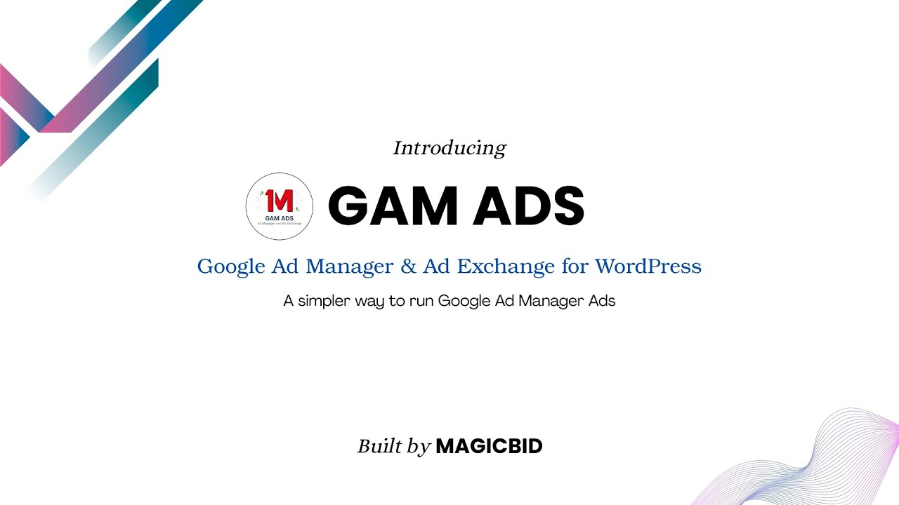 Google Ad Manager WordPress Plugin — Manage GAM Ads Without Code | GAM AD INSERTER