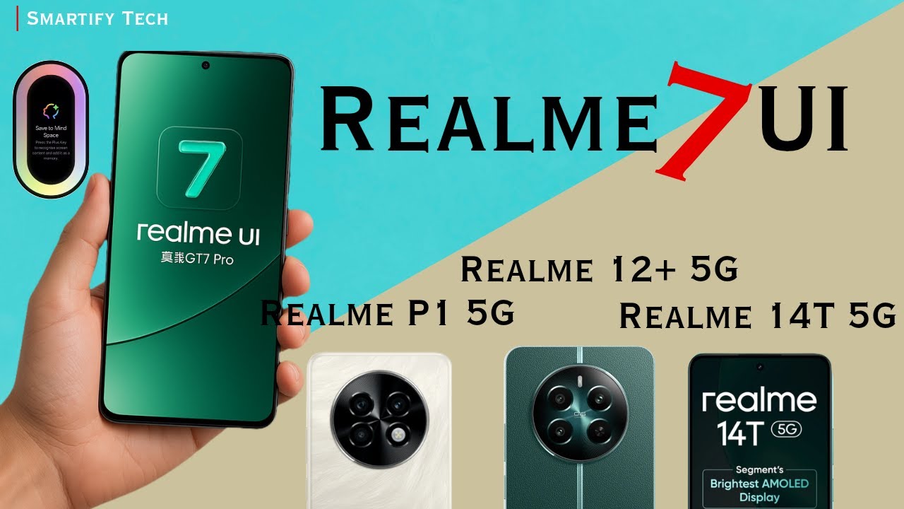 Realme UI 7 Update is a GAME CHANGER for Realme P1, 12+ and 14T 5G