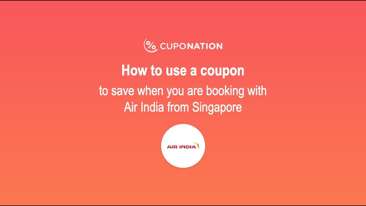 CupoNation Singapore guide on how to use an Air India promo code