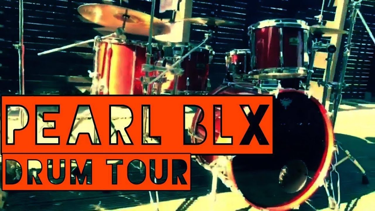 Pearl BLX drum-tour