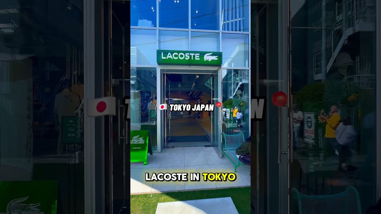 @Lacoste in Tokyo Japan is Iconic📍🇯🇵🐊👟#lacoste #shorts #tokyo #japan
