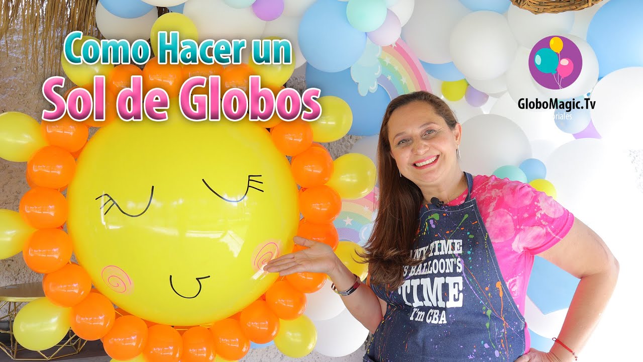 TUTORIAL PARA HACER UN SOL CON GLOBOS ☀️ DECORACIÓN PARA TU FIESTA TEMÁTICA DE PRIMAVERA