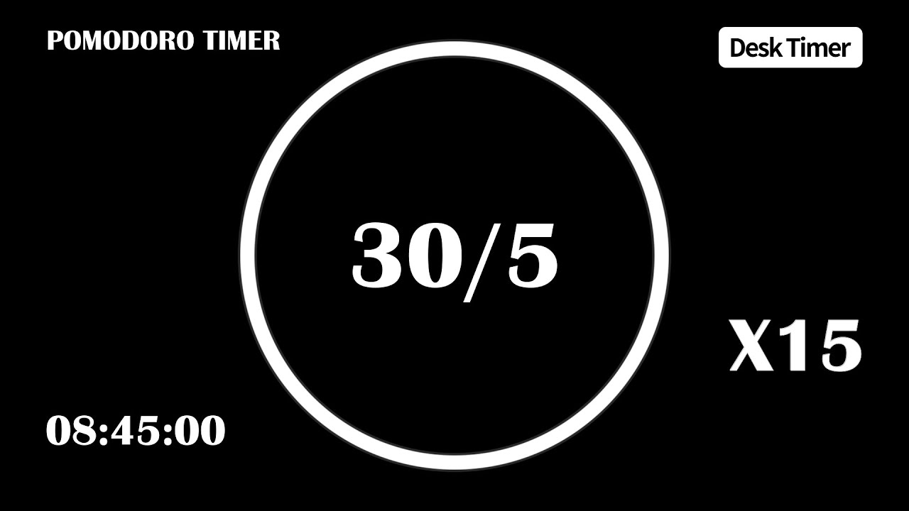 30/5 Pomodoro Timer (No Music) | 15 X 30min | 8:45:00 Timer