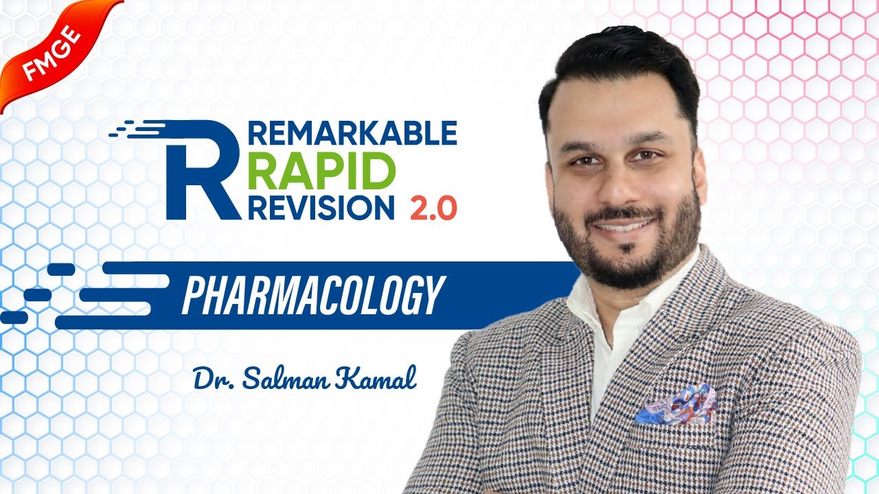 Remarkable Rapid Revision 2.0 — Pharmacology 🚀 Dr Salman Kamal | High-Yield Marathon FMGE Jan 2026 💊