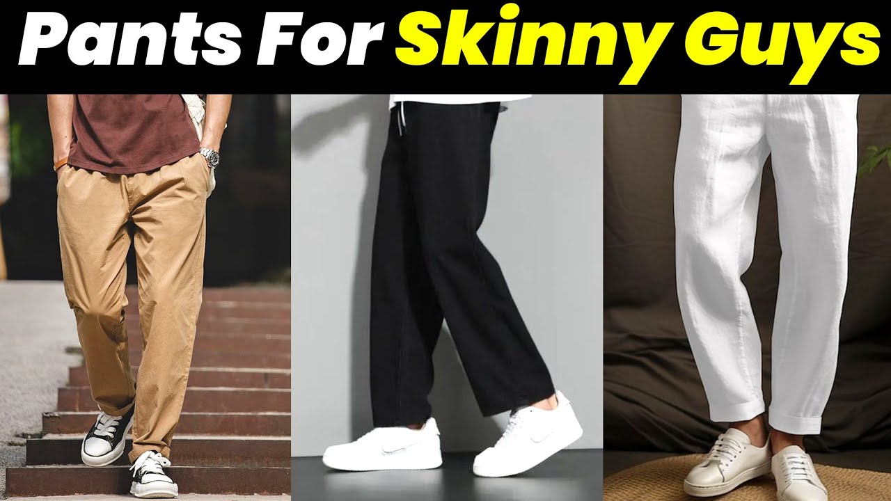 Most Attractive Top 5 Pants for Skinny Guys😎