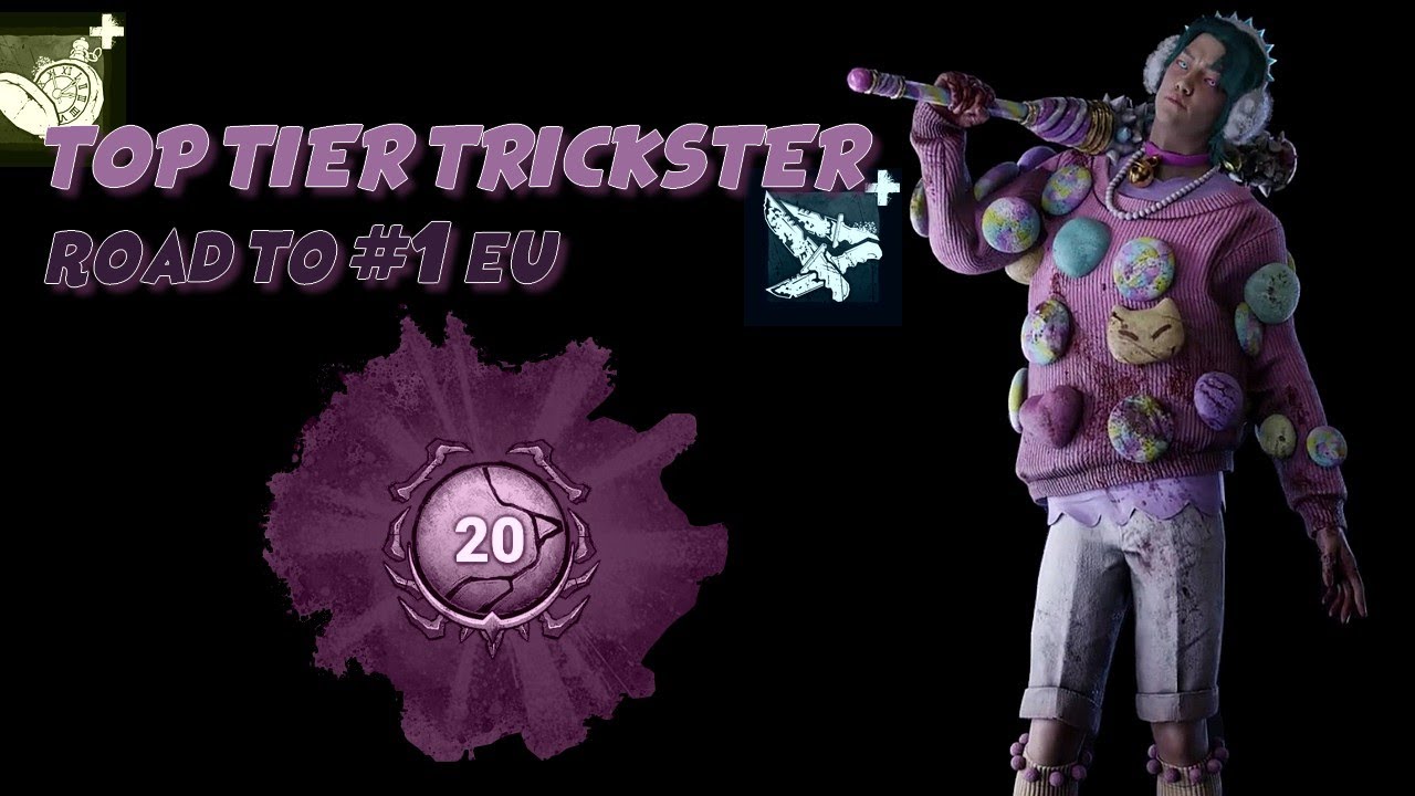 Am I the TOP #1 TRICKSTER EU ??! (Dead by Daylight)