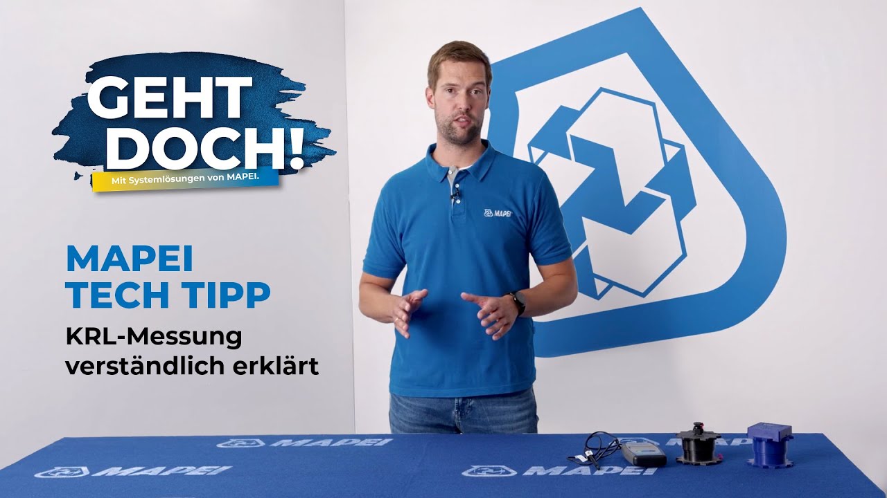 MAPEI: Geht doch! Tech Tipp Serie - Teil 8: KRL-Feuchtemessung verständlich erklärt