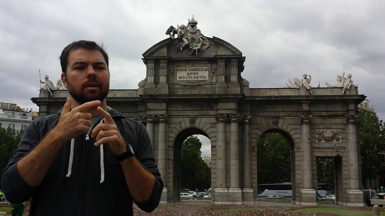 DeafEurope.com Spain Deaf Travel in ASL - Puerta de Alcal&aacute;