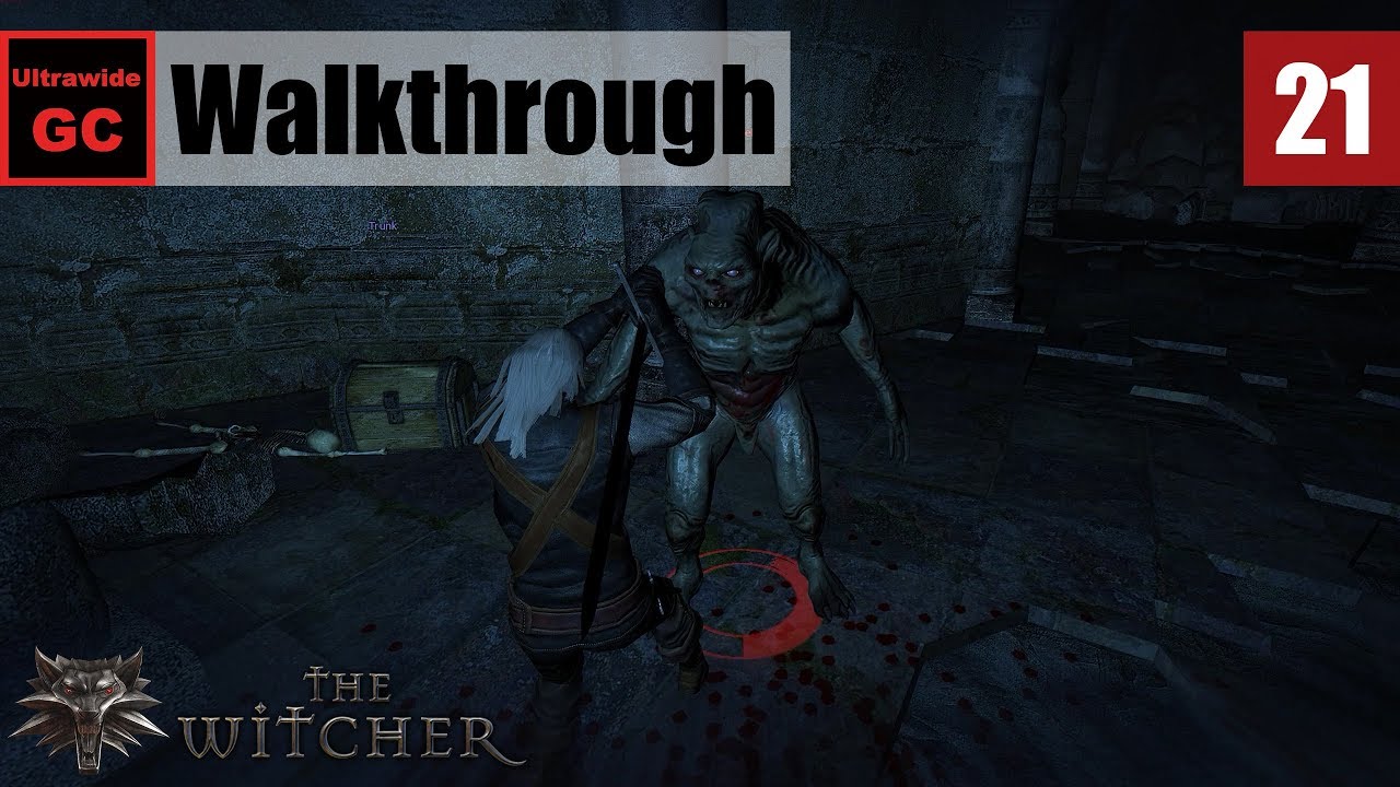 The Witcher [#21] - Chapter 1 - King of the Crypt - Ozzrel || Walkthrough