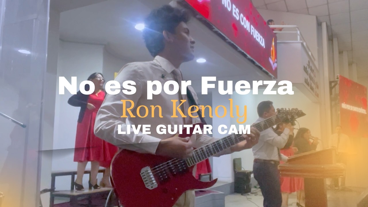 No es por fuerza | Not By Power - Ron Kenoly (Guitar Cam - MSFCD) | Emanuel Cota