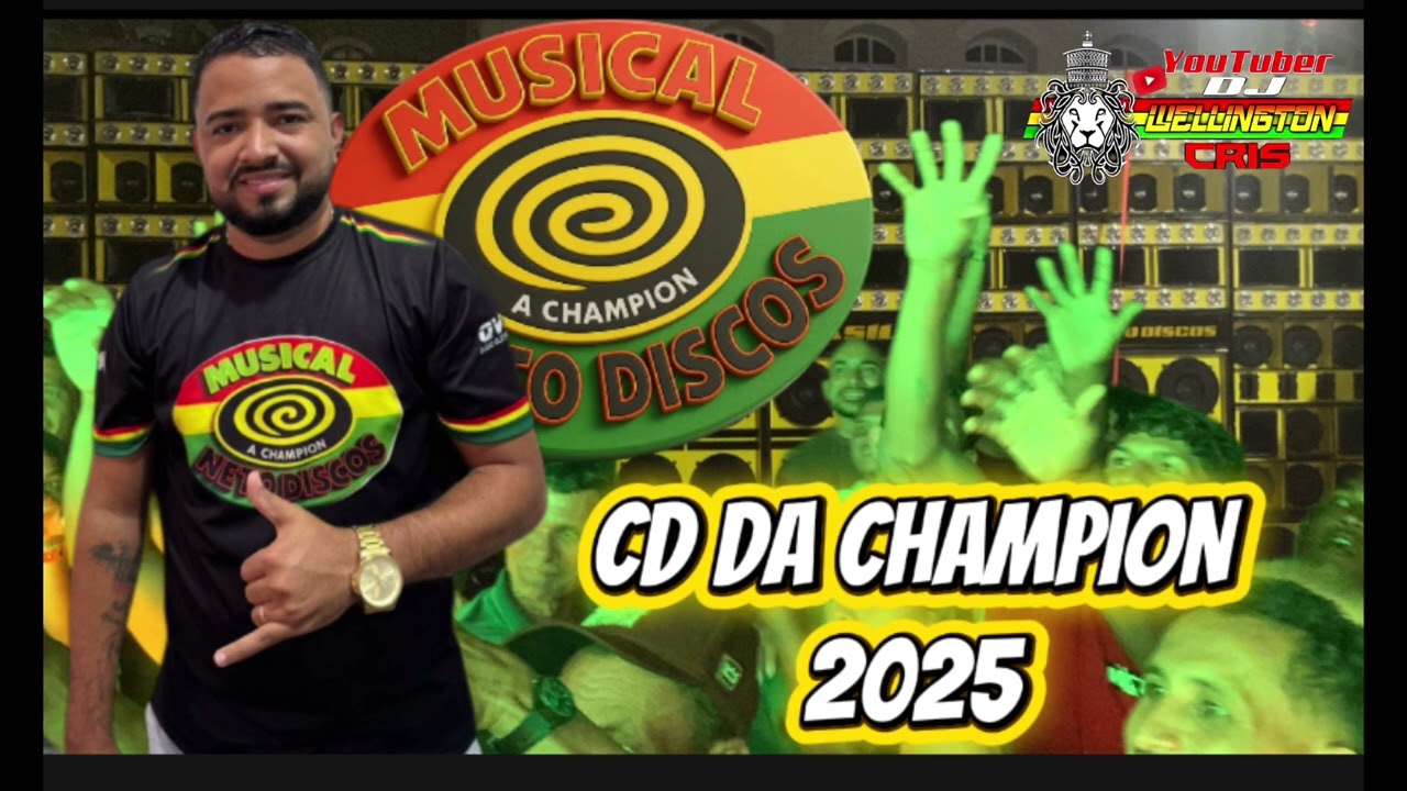 CD DA CHAMPION DO BRASIL NOVA MUSICAL NETO DISCOS 2025
