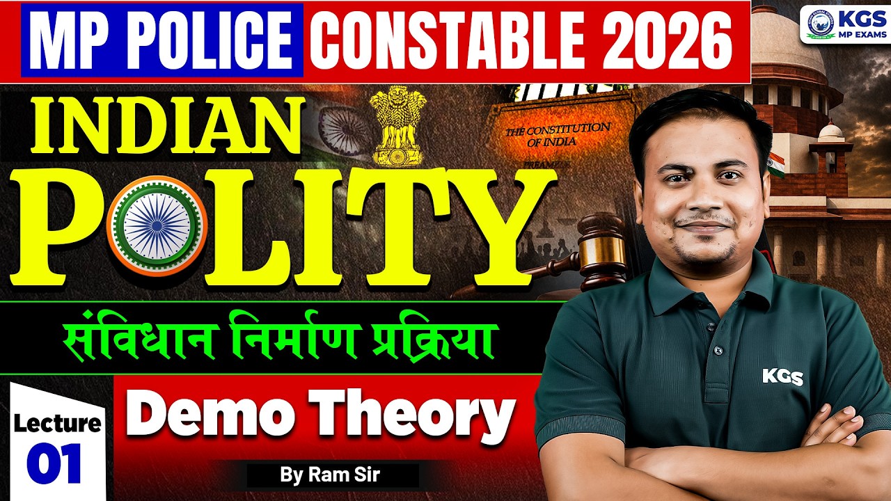 MP Police Constable 2026 | संविधान निर्माण प्रक्रिया Theory | Indian Polity Demo Lec - 1 By Ram Sir