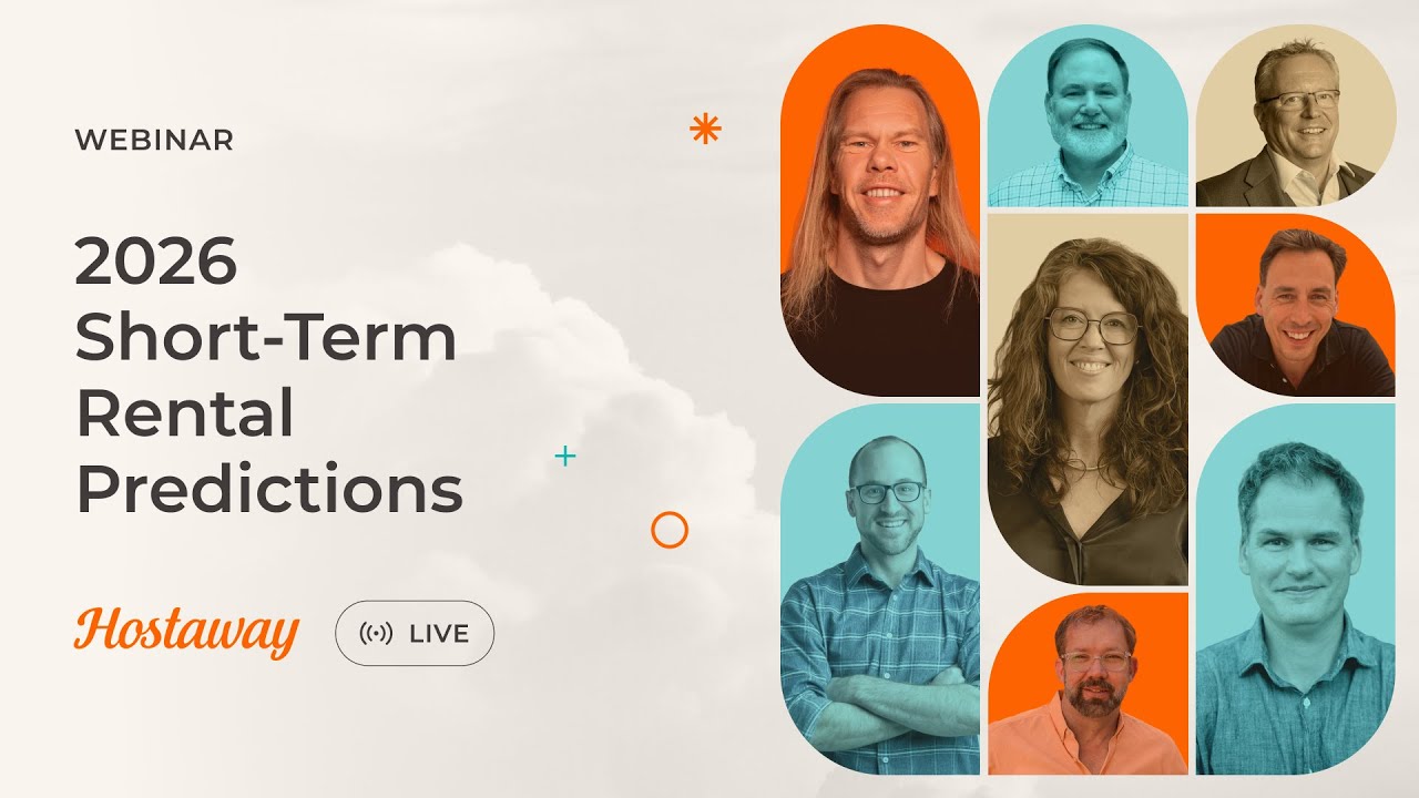 Vacation Rental Predictions 2026: AI, OTAs, Regulations and More | Hostaway LIVE!