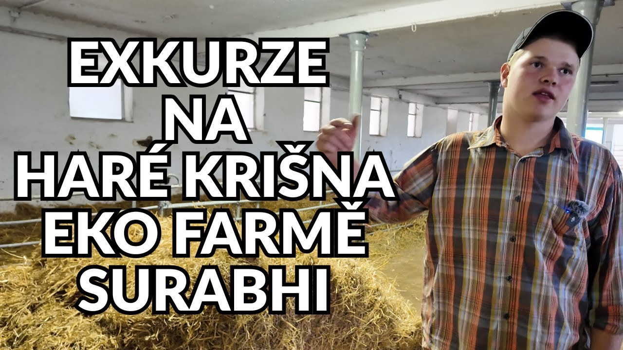 Na prohlídce Haré Krišna eko farmy SURABHI s mladým farmářem Vamší Gópálem