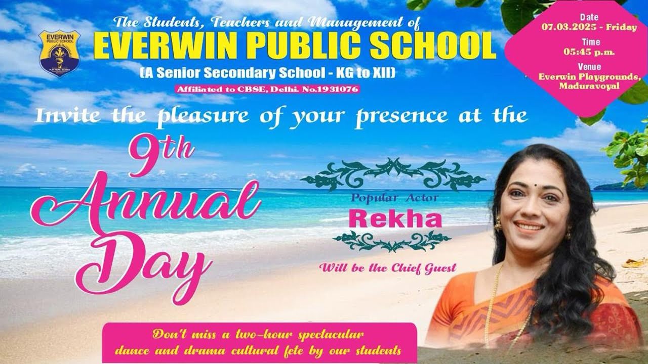 9th Annual Day -  Everwin Public School - Maduravoyal, 07.03.2025