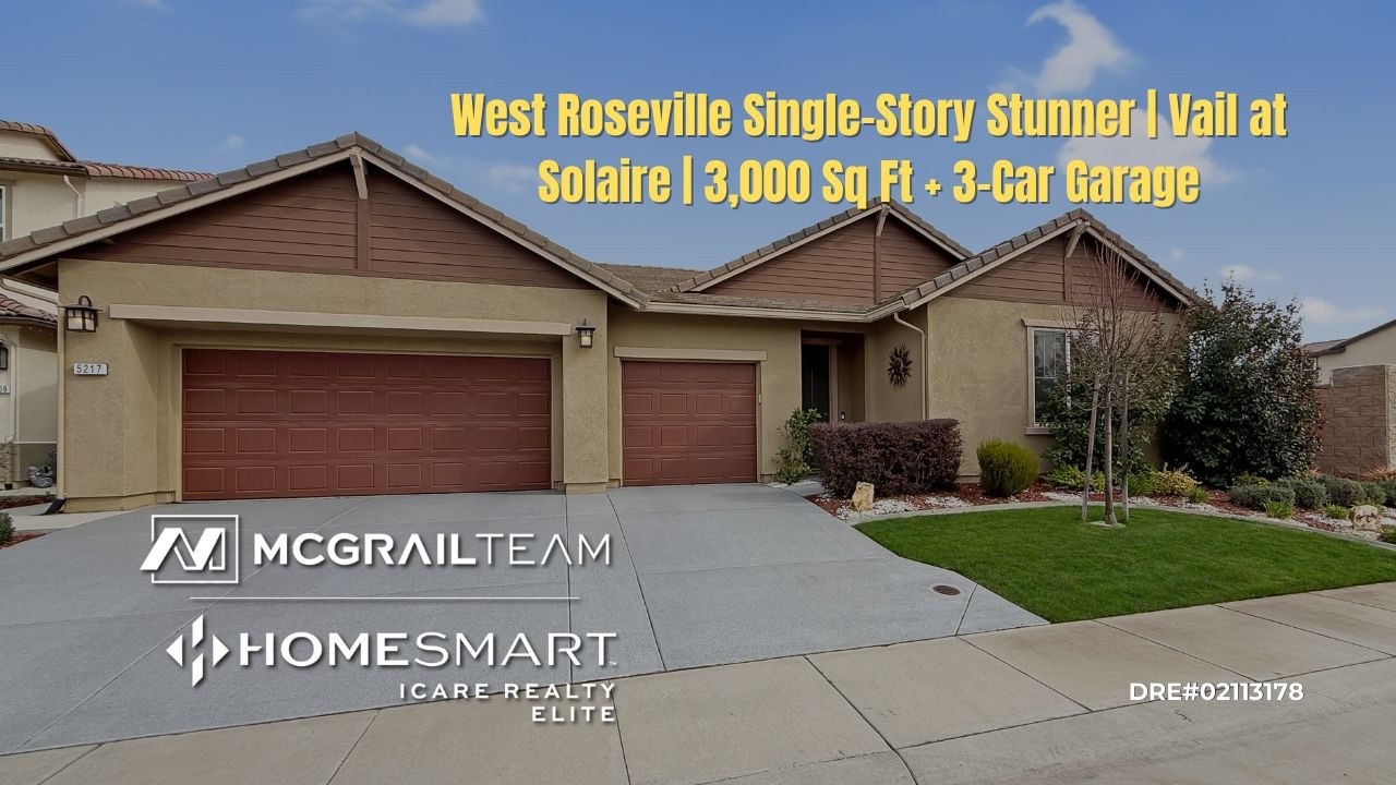 West Roseville Single Story Stunner | Vail at Solaire | 3,000 Sq Ft + 3 Car Garage