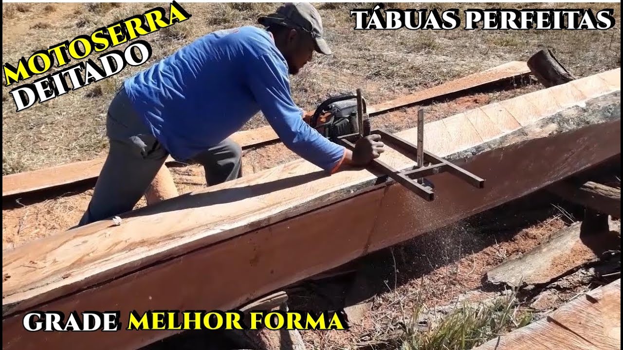 Como tirar Tábuas com Motosserra usando a grade. Melhor Forma!