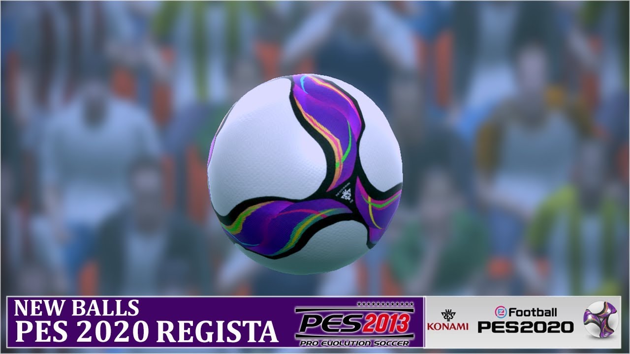 PES 2013 | New Balls &bull; PES 2020 Regista
