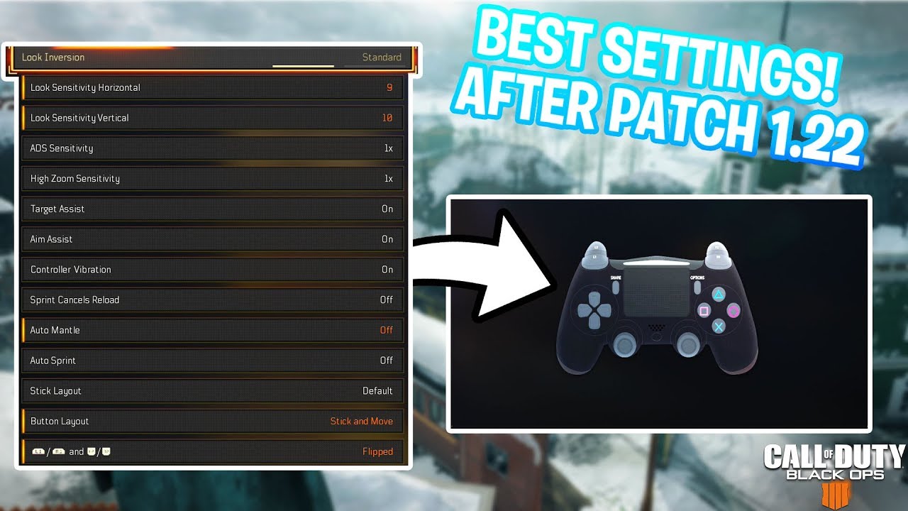 BEST CONSOLE SETTINGS AFTER PATCH 1.22... (XBOX/PS4 SETTINGS BO4) - BLACK OPS 4