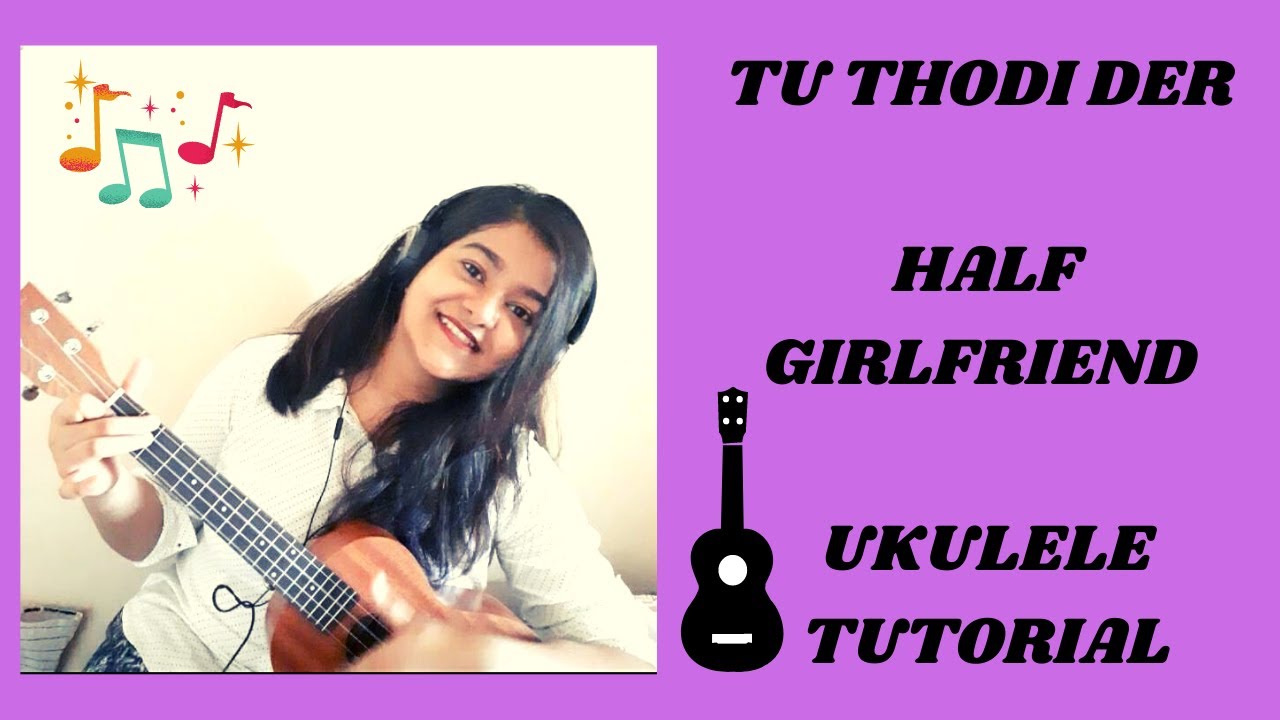 Tu Thodi Der Ukulele Tutorial | easy strumming | Check Description