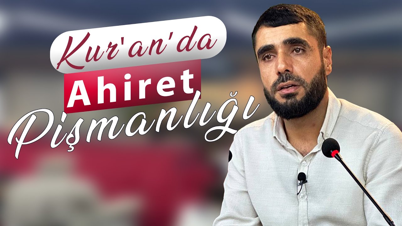 Kur'an'da Ahiret Pişmanlığı / Abdullah Adsan