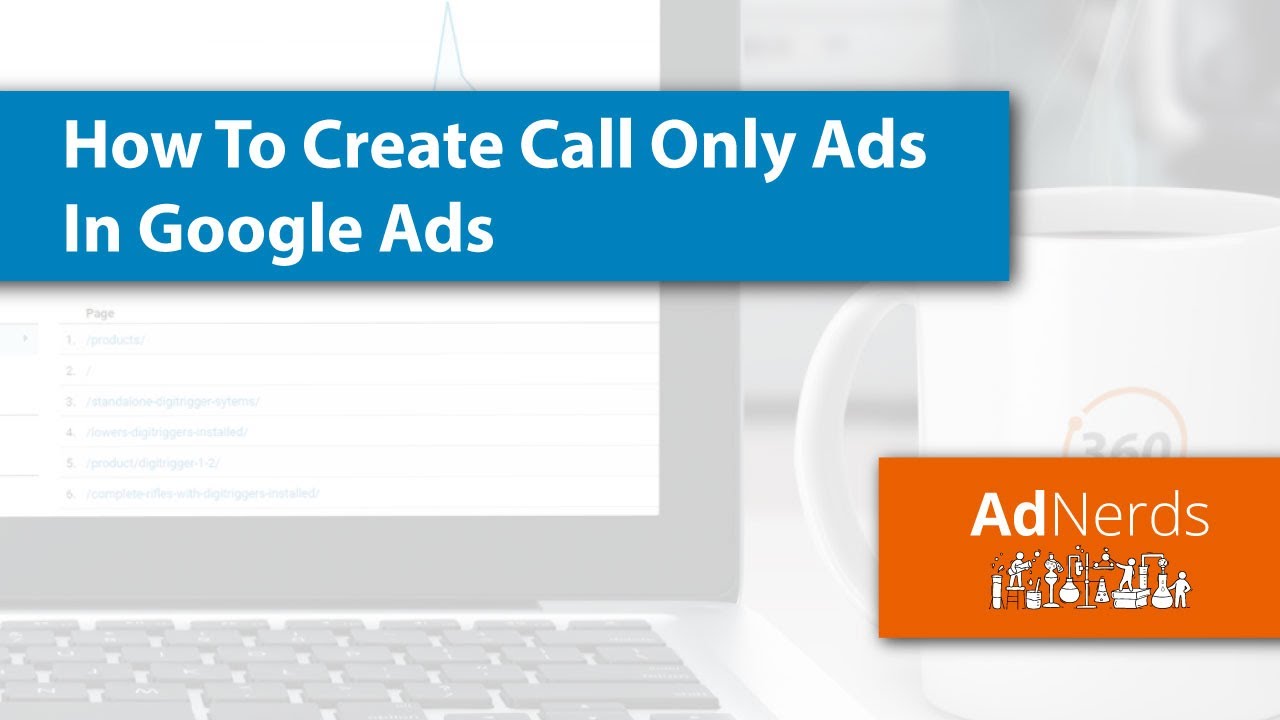 How To Create Call-Only Ads In Google Ads (Tutorial)