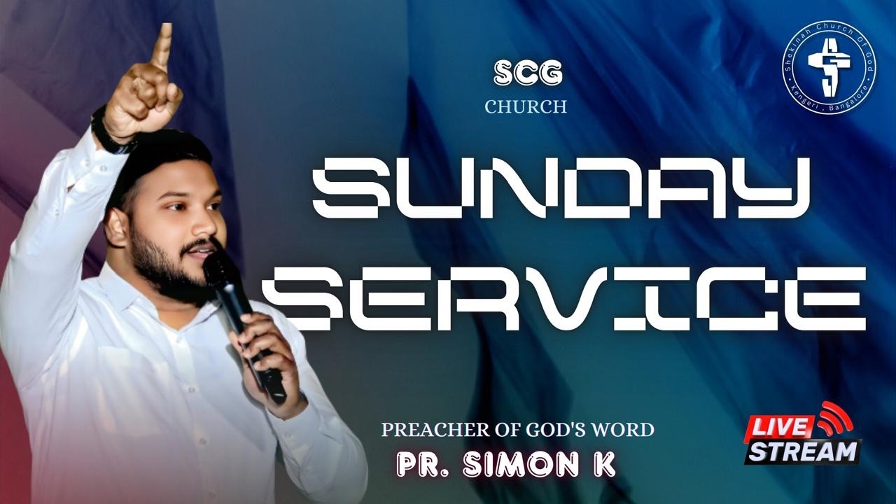 🔴Live || Shekinah Church of God || Sunday Service || Pr.Simon K || Bangalore