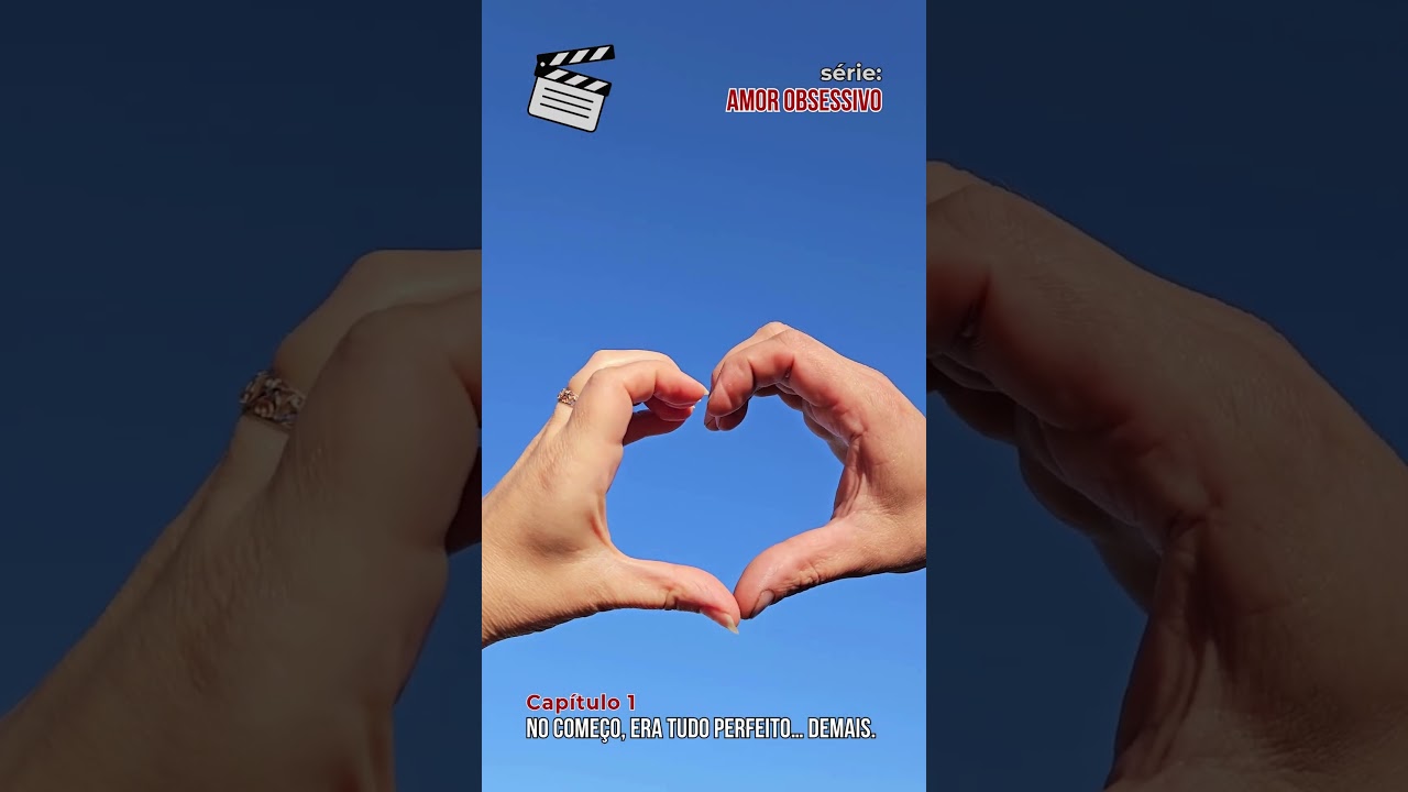S&eacute;rie: Amor Obsessivo - Cap&iacute;tulo 1: No come&ccedil;o, era tudo perfeito...  Demais. #AmorObsessivo