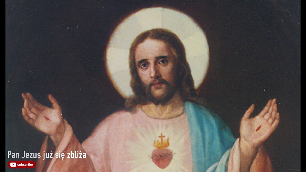 Pan Jezus już się zbliża