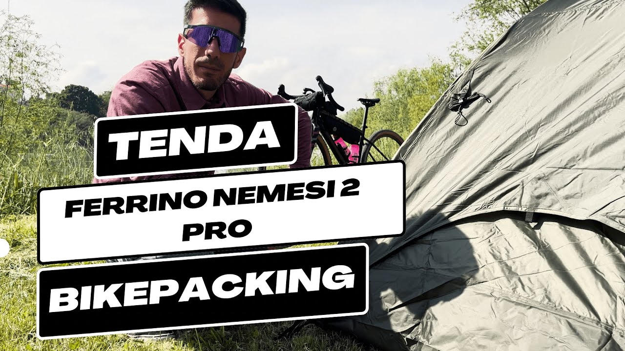 Recensione Tenda Ferrino Nemesi 2 pro perfetta per il bikepacking