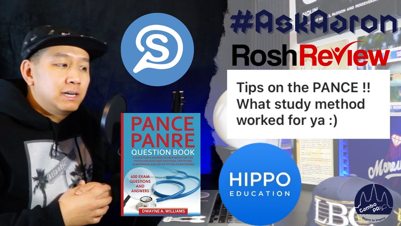PANCE Study Methods, What Helped? #AskAaron