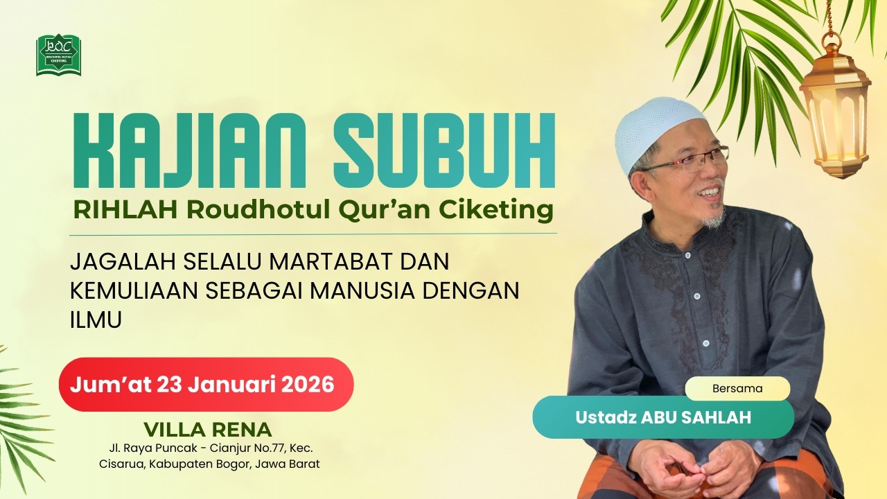 Ustadz Abu Sahlah Kajian Subuh  