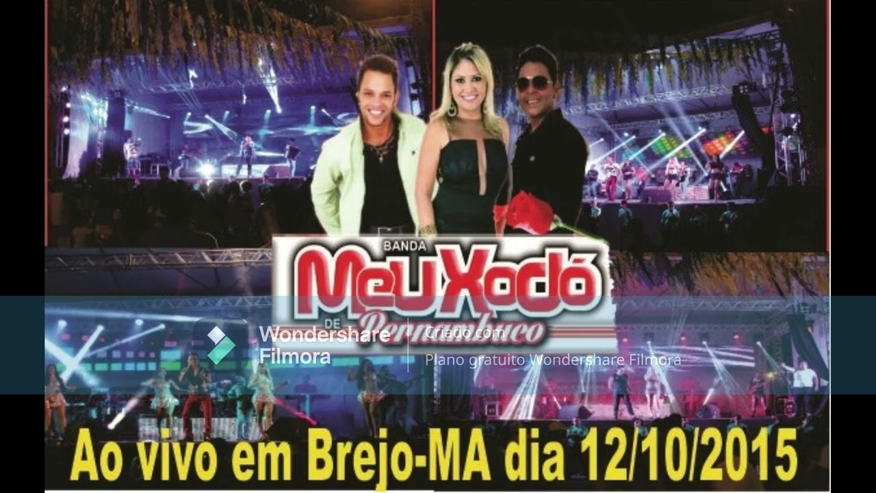 Meu Xodó de Pernambuco show ao vivo em Brejo MA 2015