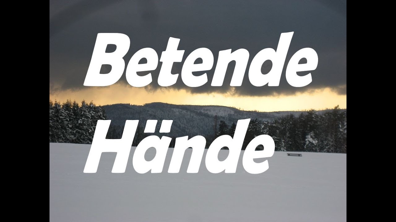 BETENDE H&Auml;NDE, NICHT GEBALLTE F&Auml;USTE! Christliches Lied v. Lothar Gassmann. Interpret: Ronny Matthes