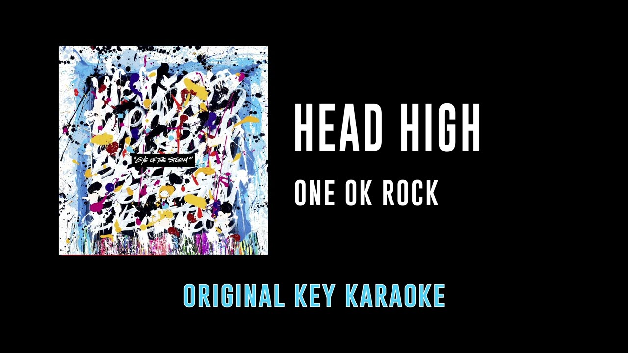 Head High - ONE OK ROCK | カラオケ | Eye of the Storm | Karaoke Instrumental with Lyrics