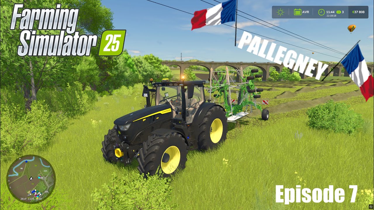 FS 25 || MAP PALLEGNEY # 7 ||  LES FENAISONS REPRENNENT ! 🚜🚜