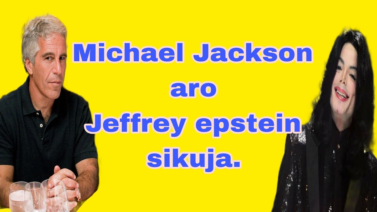 Michael Jackson sikuja||epstein ba tangenga