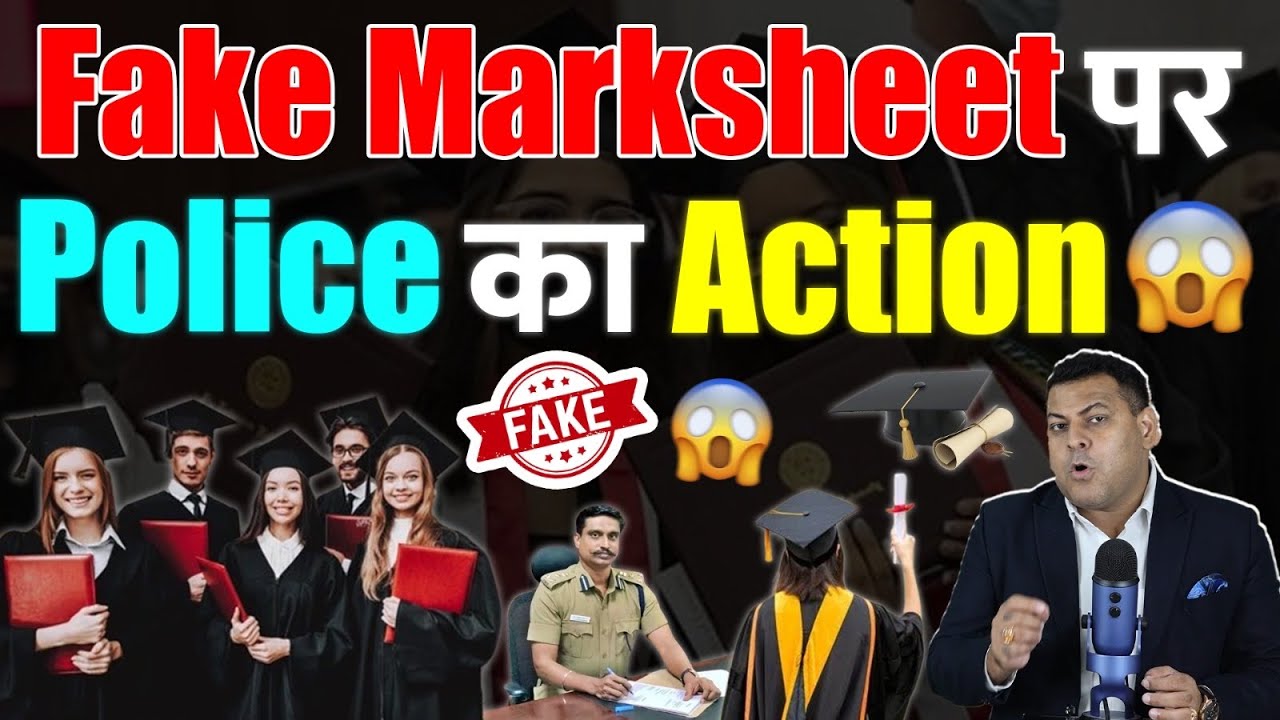 How does the police take action in fake degree/marksheet cases? How is arrest carried out?