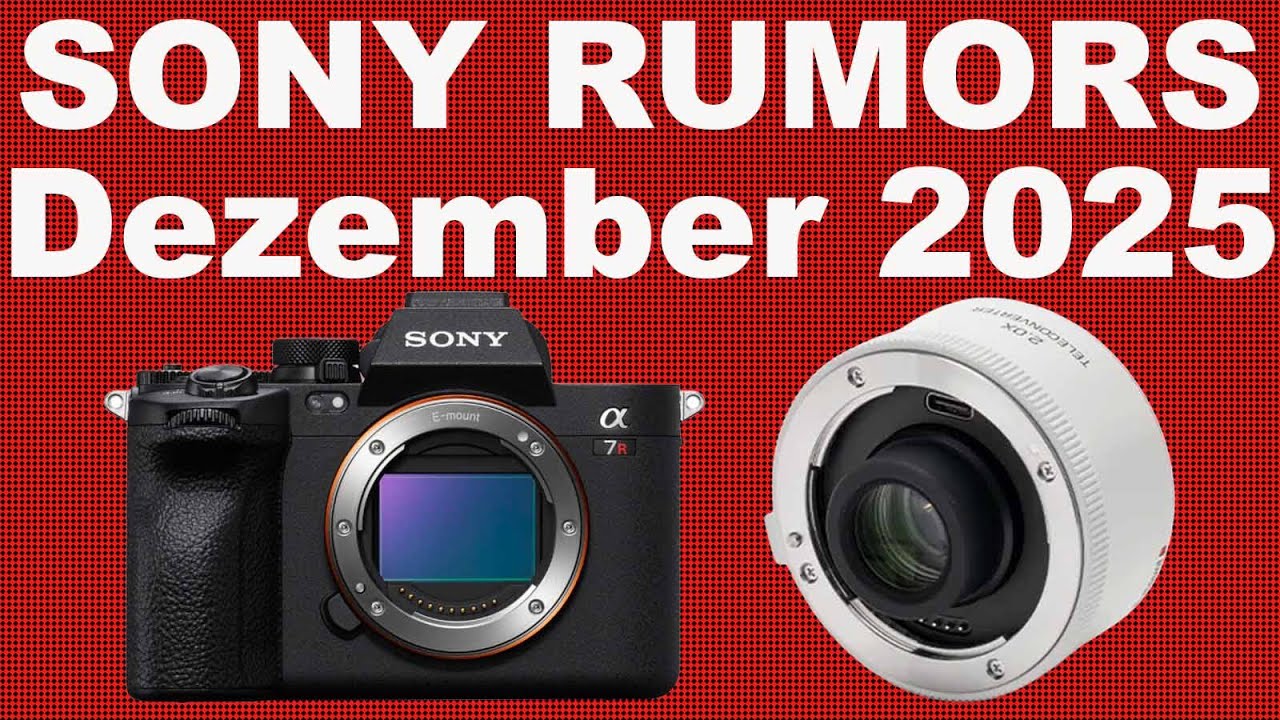 Teleconverter von Dritthersteller & alles zur Sony A7V | Sony Rumors Talk Nr. 90