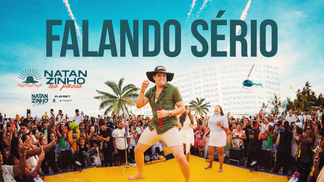 Falando Sério - Natanzinho Lima - Na Praia
