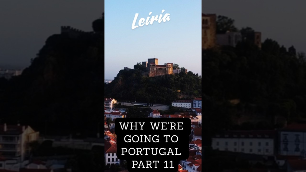 One Of Our Favorite Towns In Portugal: Leiria | Food, Castles & College Dreams in Leiria 🇵🇹✨